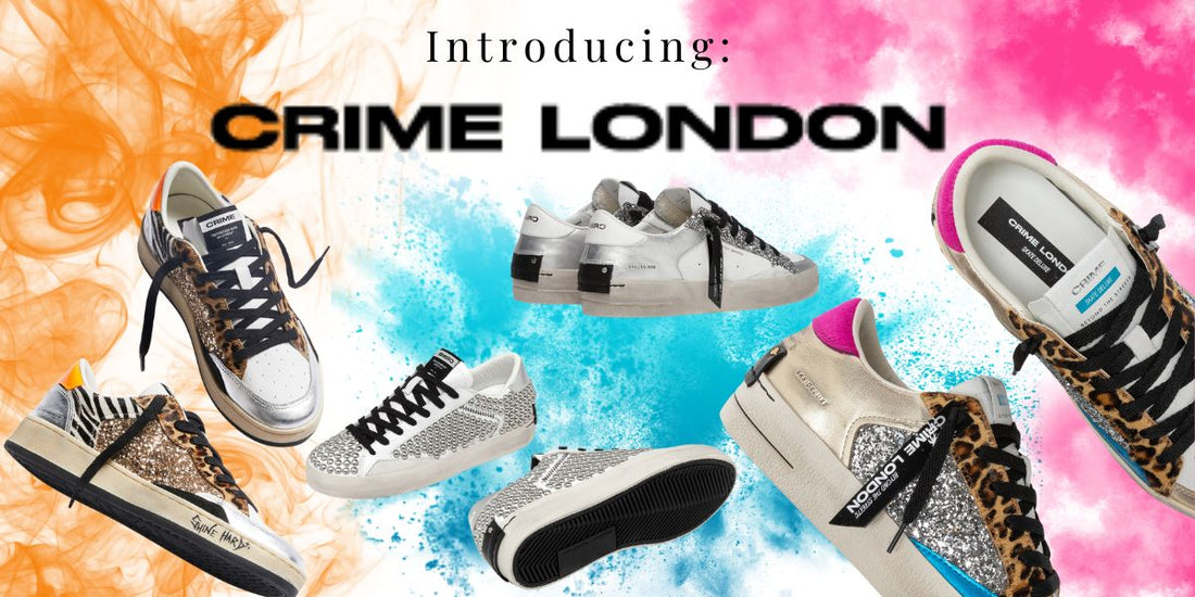 Introducing... CRIME LONDON SNEAKERS